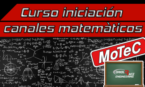 Curso Introducción a los Canales Matemáticos con MOTEC para simracing